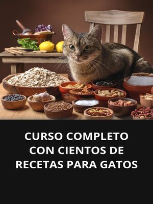 cover image of CURSO COMPLETO COM CENTENAS DE RECEITAS PARA GATOS